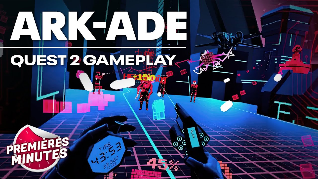 ARK-ADE - Gameplay Oculus | Meta Quest 2