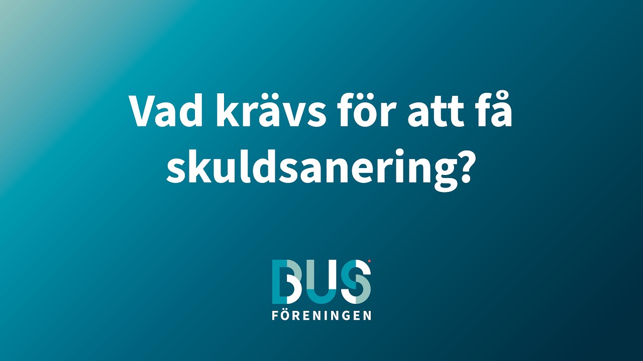 Detta kr&auml;vs f&ouml;r att beviljas en skuldsanering
