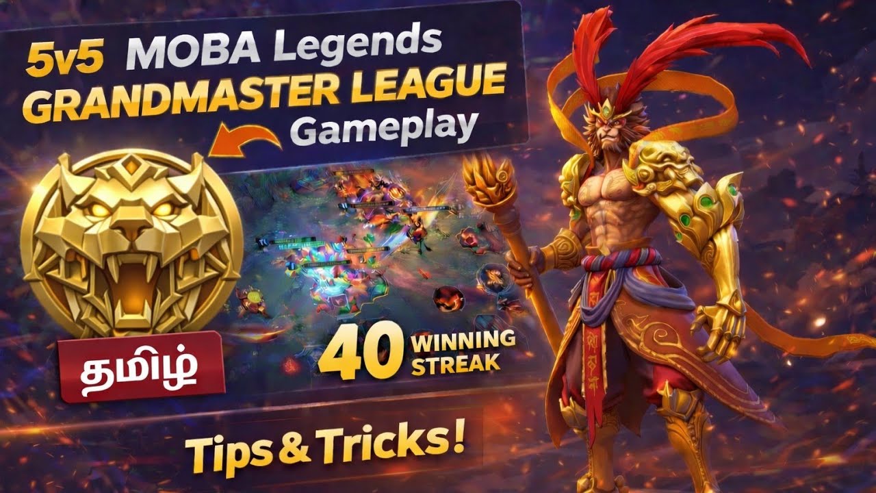 5v5 MOBA Legends Grandmaster League Gameplay 🔥 40 Win Streak | Sun Tips & Tricks (Tamil)