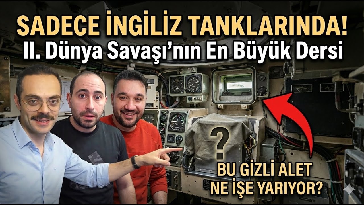 İngiliz Tanklarında Bulunan ve Başka Hiçbir Tankta Olmayan O 