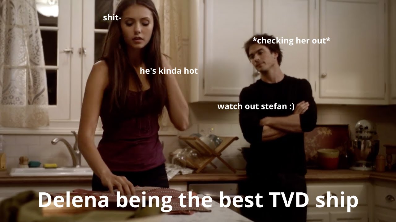 Delena being the best tvd ship for 4 minutes and 24 seconds
