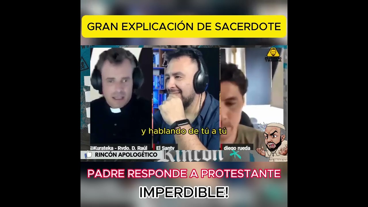 Padre Kurateca responde a protestante con Santiago Alarcon.