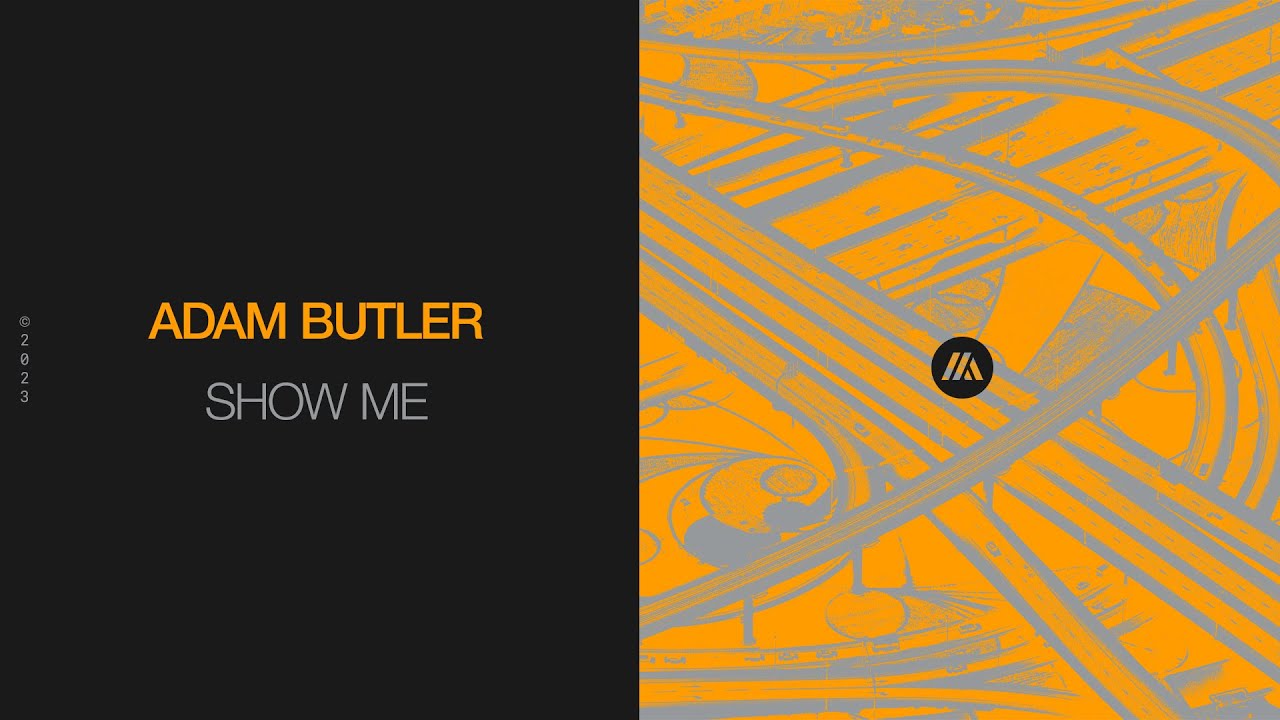 Adam Butler - Show Me (Official Visualizer)
