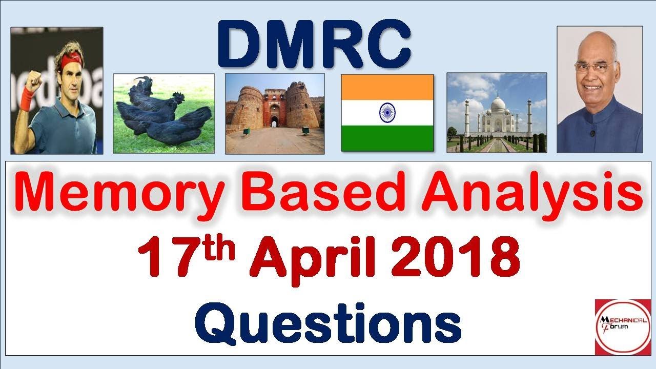 DMRC Exam Review 17th April 2018, Questions Asked Memory Based Analysis | GA Mechanical English