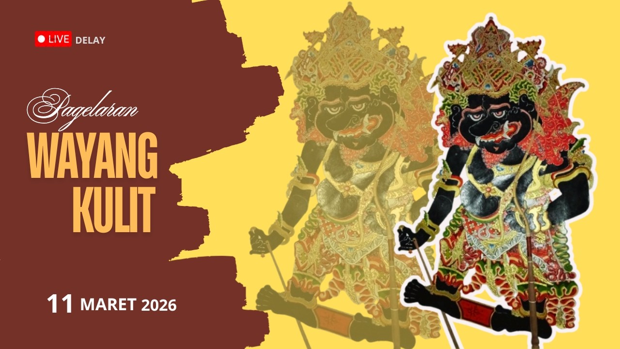 RINGGIT PURWA   LANGEN BUDAYA   -  RABU  11  MARET  2026 | DELAY