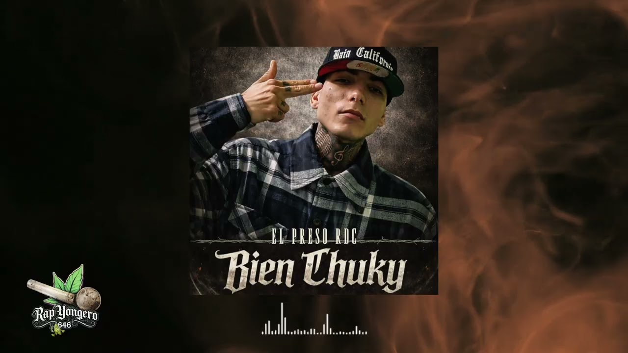 BIEN CHUKY // EL PRESO RDC // AUDIO OFICIAL