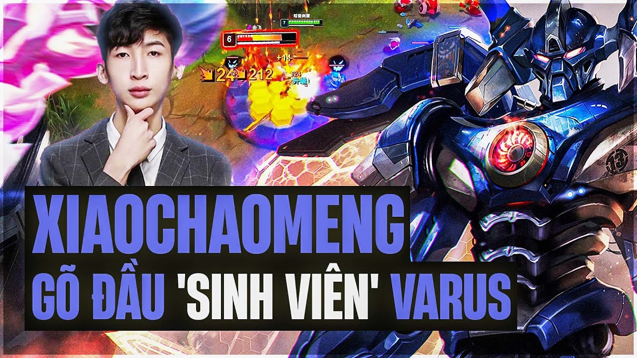 XIAOCHAOMENG GẶP SINH VIÊN VARUS ĐI TOP VÁC NGAY TƯỚNG TỦ AATROX VỚI LỐI CHƠI KIỆT SỨC SIÊU KHÓ CHỊU