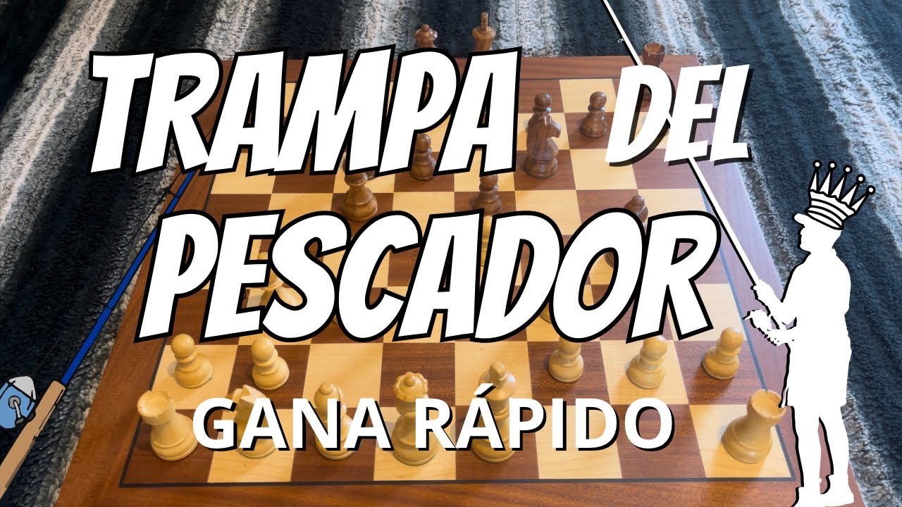 GANA RÁPIDO con ma TRAMPA DEL PESCADOR 😱🎣 Ajedrez