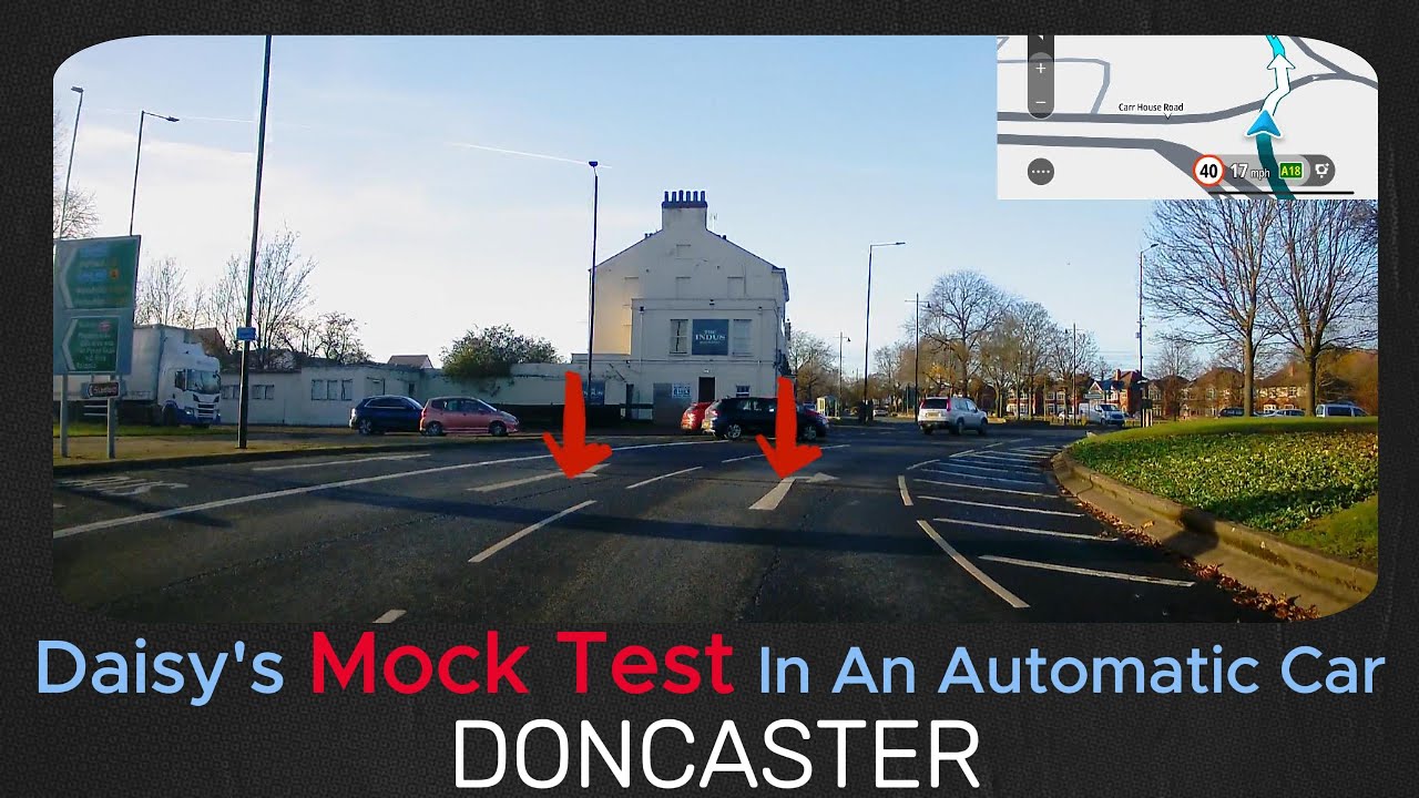 UK Doncaster Driving Test - Automatic Learner Driving Mock Test