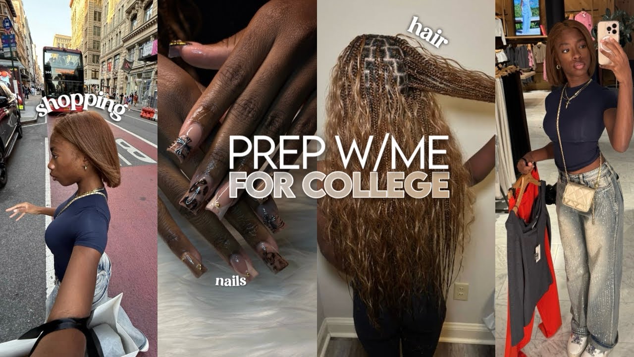 PREP FOR COLLEGE W/ ME *freshman yr*: nails, hair appt + pack | back to school shopping