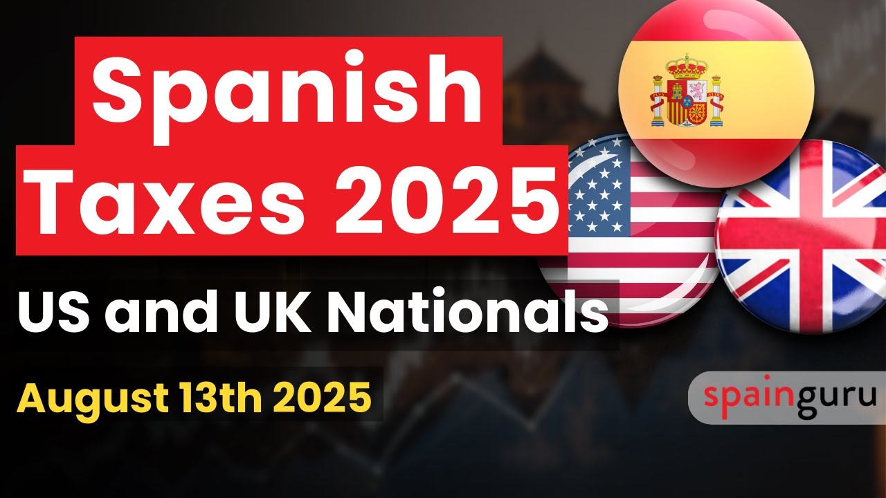 Moving to Spain? What You Need to Know About Taxes! (FULL WEBINAR)
