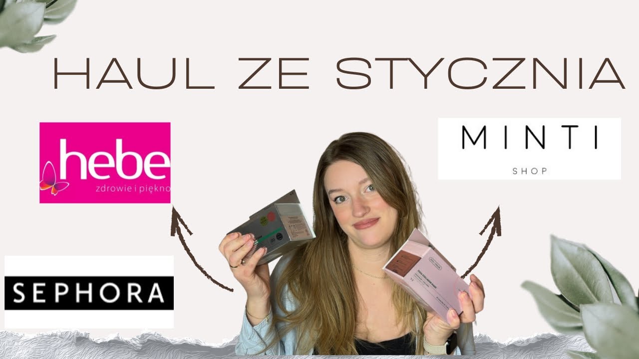 OGROMNY HAUL STYCZNIOWY | Minti Shop, Hebe, Rossmann, Douglas, Sephora | CO KUPIŁAM NA WYPRZEDAŻACH?