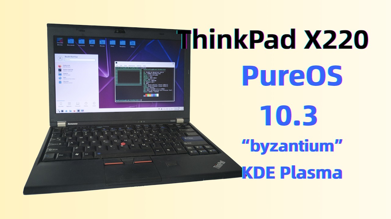 PureOS 10.3 Byzantium KDE Edition + ThinkPad X220: идеальное сочетание для Linux? [0037]