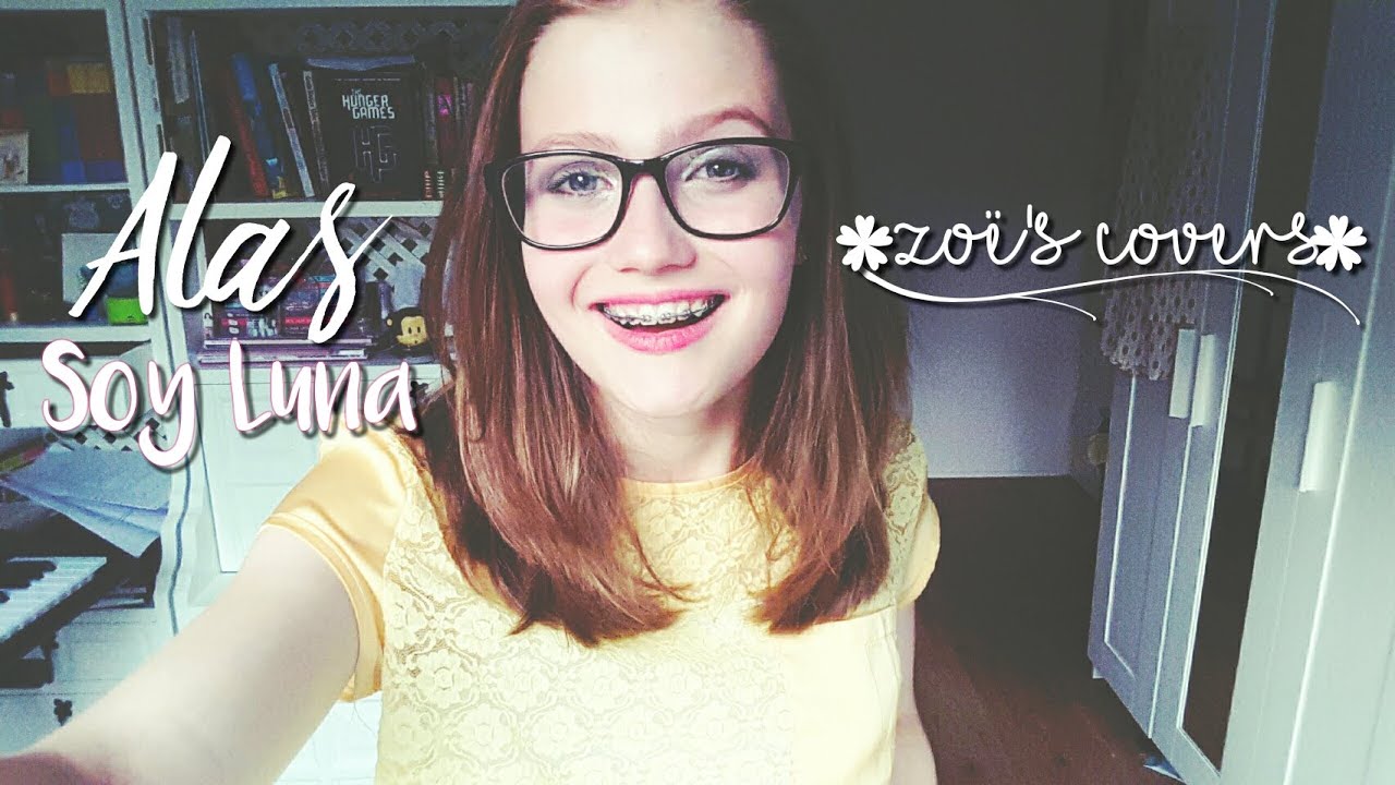 Cover #53 ~ Alas - Soy Luna (v.2)