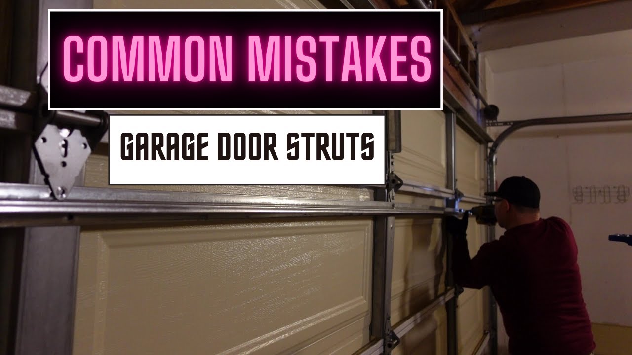 Common Mistakes Using Wrong Garage Door Struts