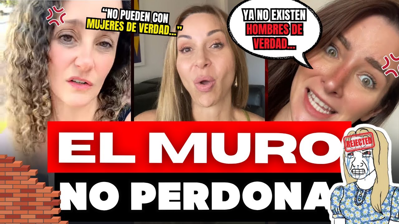 Mujeres Post Muro ENOJADAS Porque Los Hombres Ya NO LAS BUSCAN 🤬 (Recopilación)
