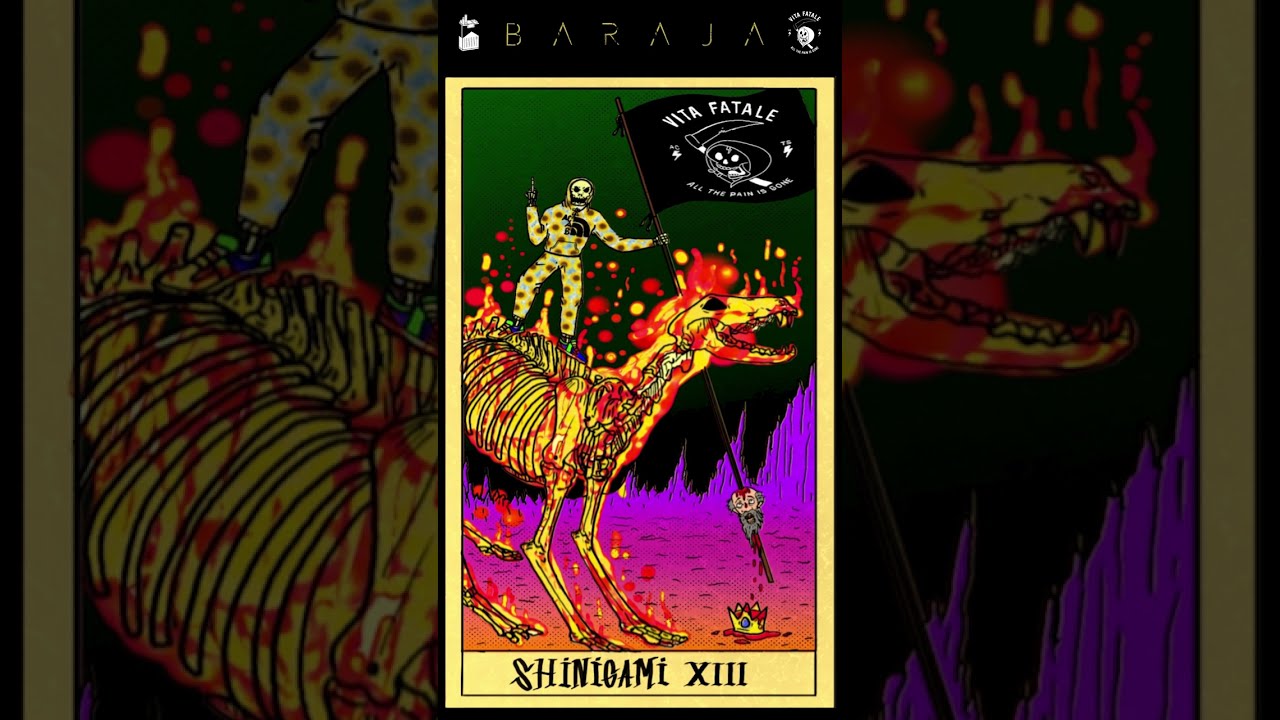 SHINIGAMI XIII - BARAJA - Martin Ck x Gomez Leites - V I T A  F A T A L E