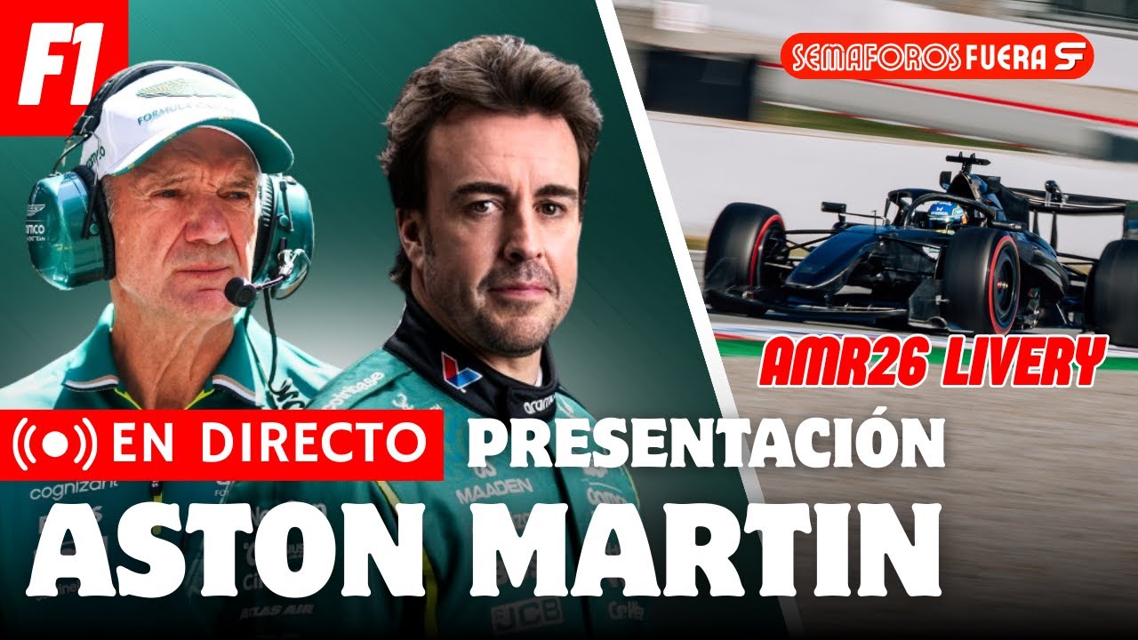 PRESENTACIÓN ASTON MARTIN en DIRECTO | FERNANDO ALONSO AMR26 | SemaforosFuera