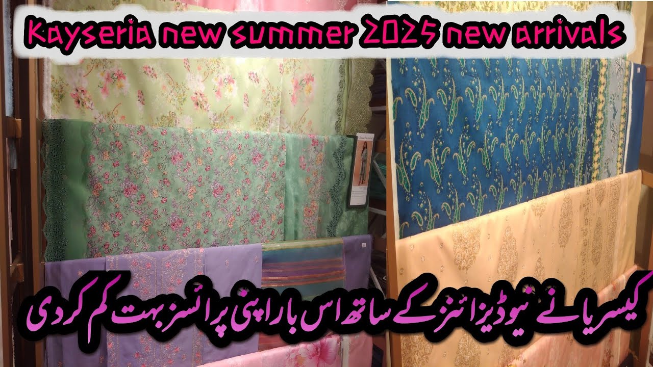 kayseria new summer 2025 new arrivals