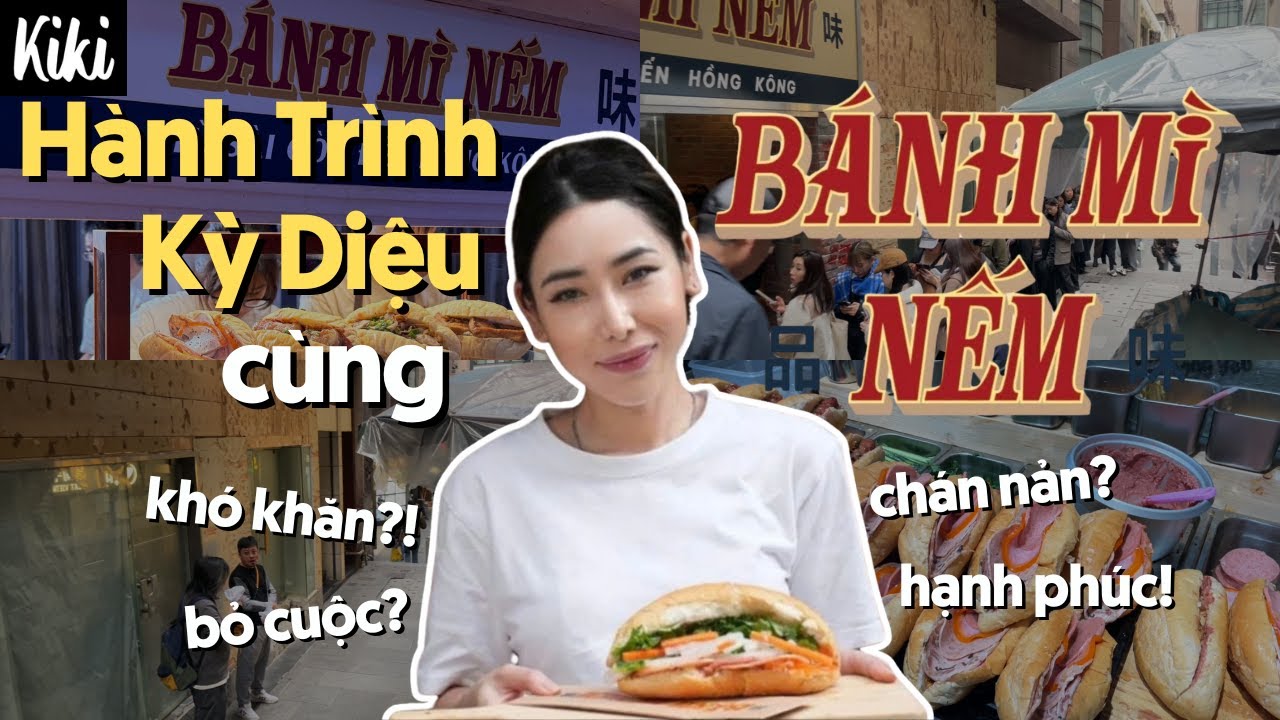 🇭🇰Hành trình kỳ diệu của Bánh Mì Nếm tại Hồng Kong