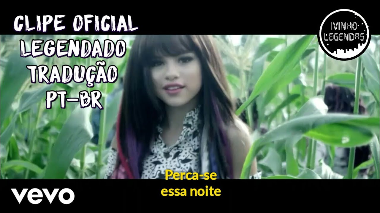 Selena Gomez - Hit The Lights (Clipe Oficial) (Legendado/Tradução) (PT-BR)