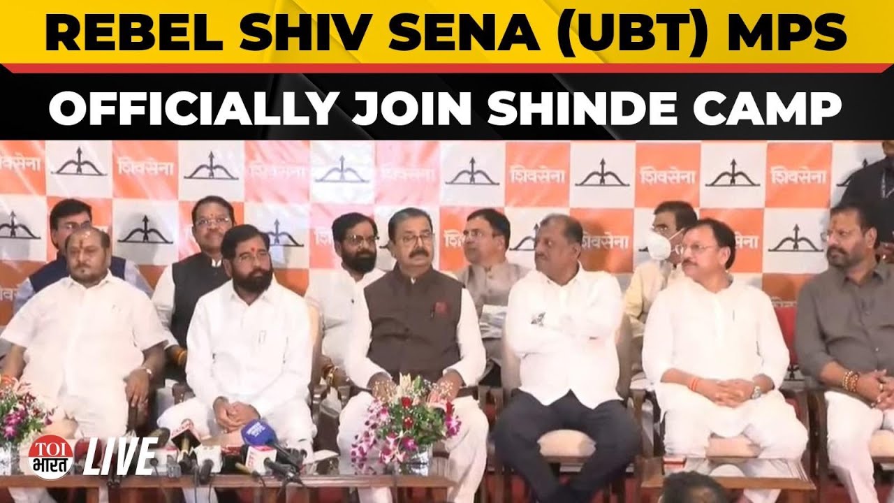 LIVE: 6 Shiv Sena (UBT) Rebel MPs Join Eknath Shinde-Led Shiv Sena | Maharashtra | Uddhav Thackeray