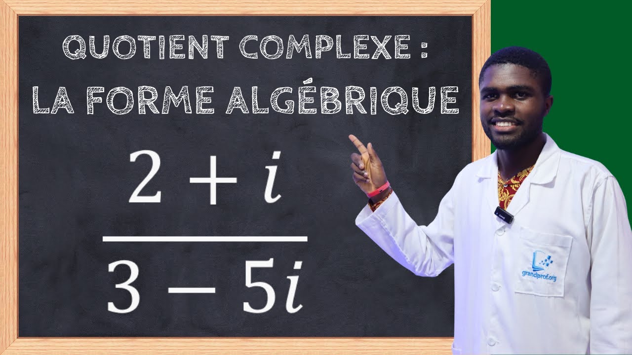 Simplifier un Quotient de Nombres Complexes : Méthode Algébrique