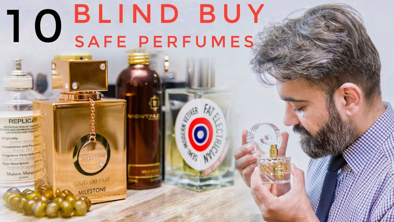 10 Blind Buy Fragrances Recommended