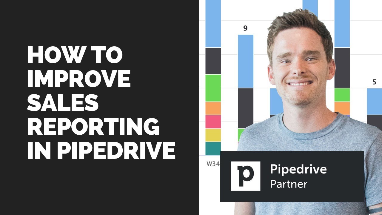 How to improve sales reporting in Pipedrive (Video #5)