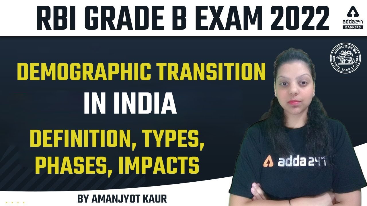RBI Grade B Exam 2022 | Economic and Social Issues | Demographic Transition in India | Amanjyot Kaur