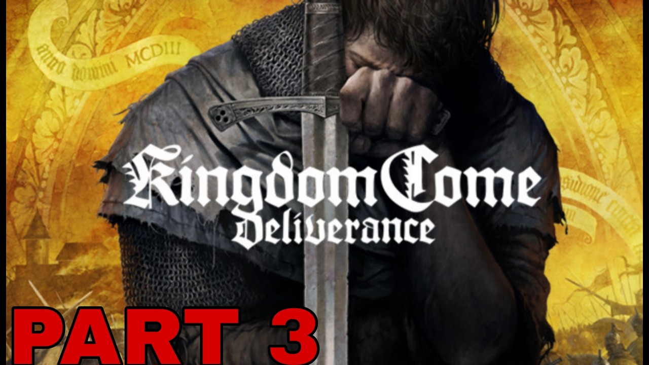 KINGDOM COME: DELIVERANCE - Dead Man's Ring (Walkthrough Gameplay Part 3)
