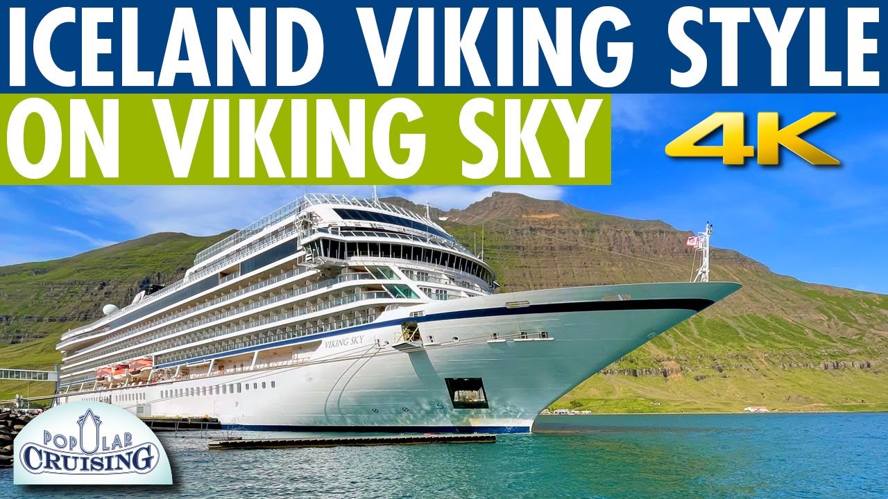 Iceland Cruise Viking Style ~ Viking Sky ~ Cruise Review