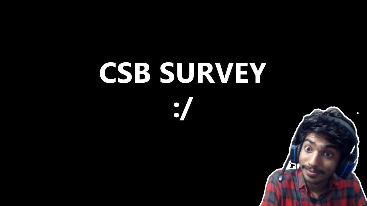 CSB Survey | A Survey Prank (CLICKBAIT)