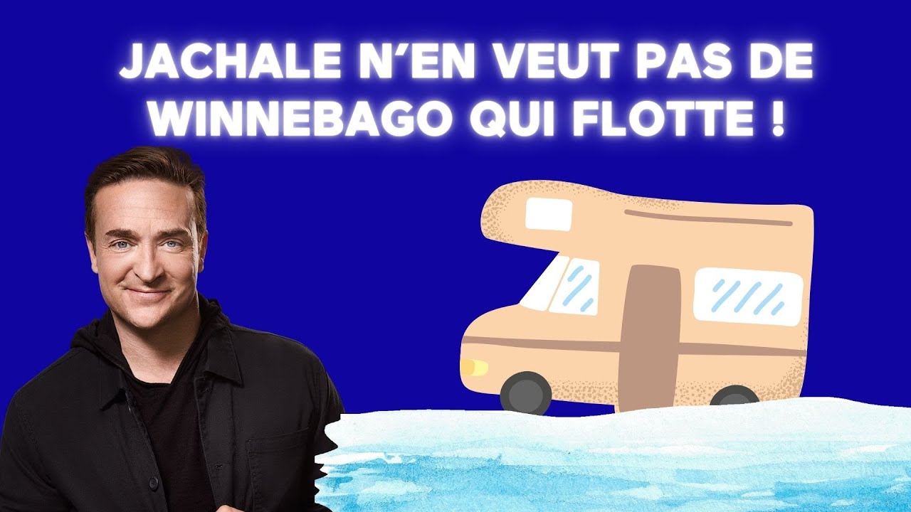 [ÉNERGIE] 🤣 Jachale n'en veut pas de Winnebago qui flotte !! 🤣 - Le Monde à Mario Tessier