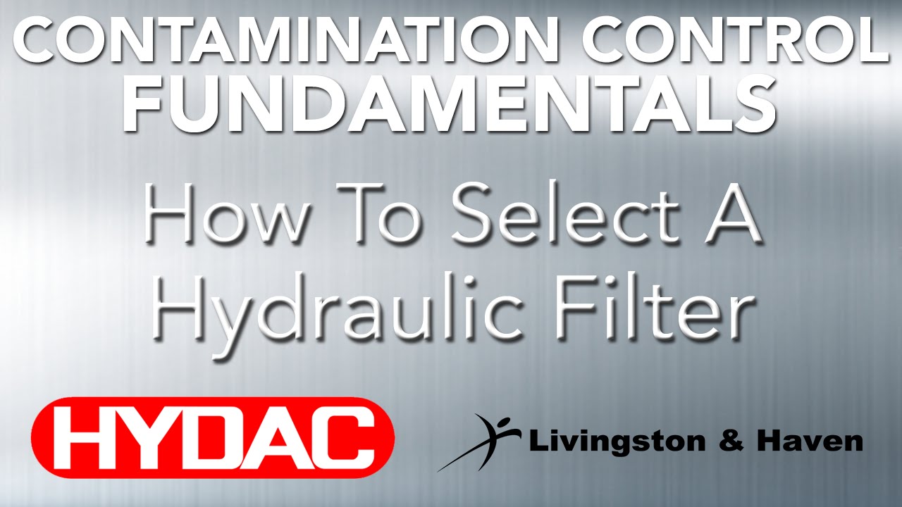 How to Select A Hydraulic Filter