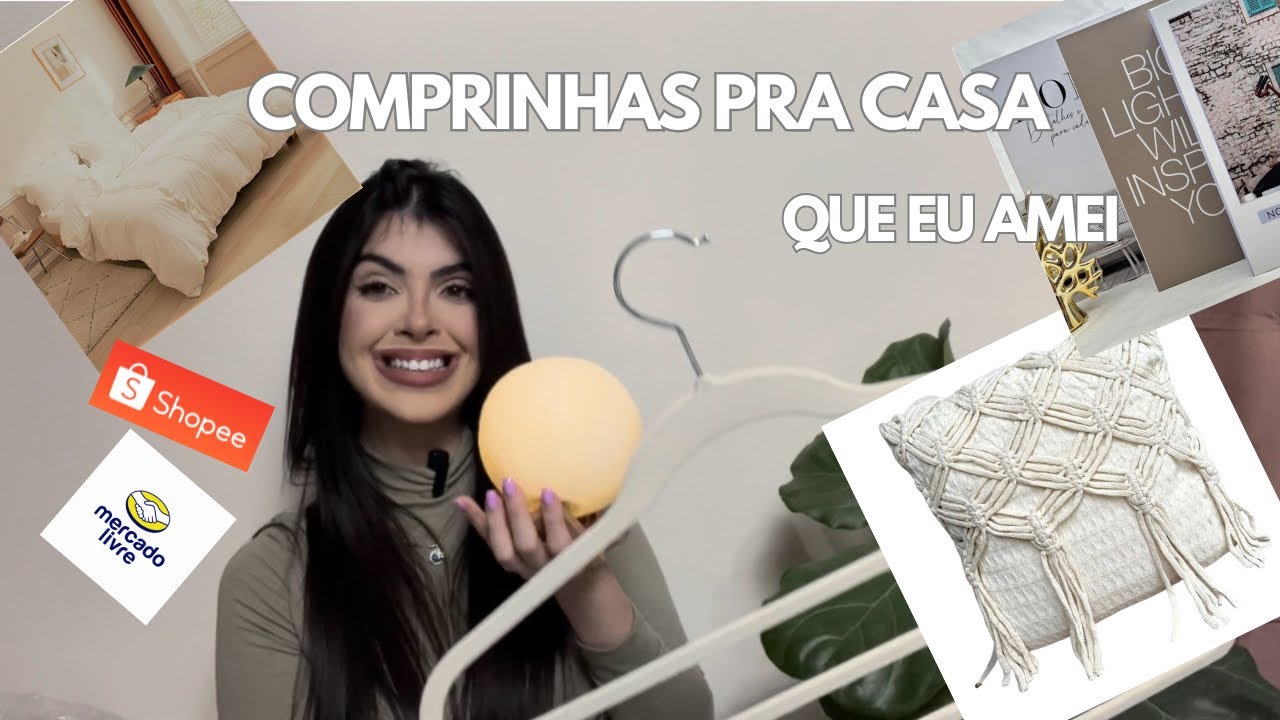 COMPRINHAS PRA CASA QUE EU AMEI | Compras pra Casa no Mercado Livre e Shopee | Itens Bons e Baratos