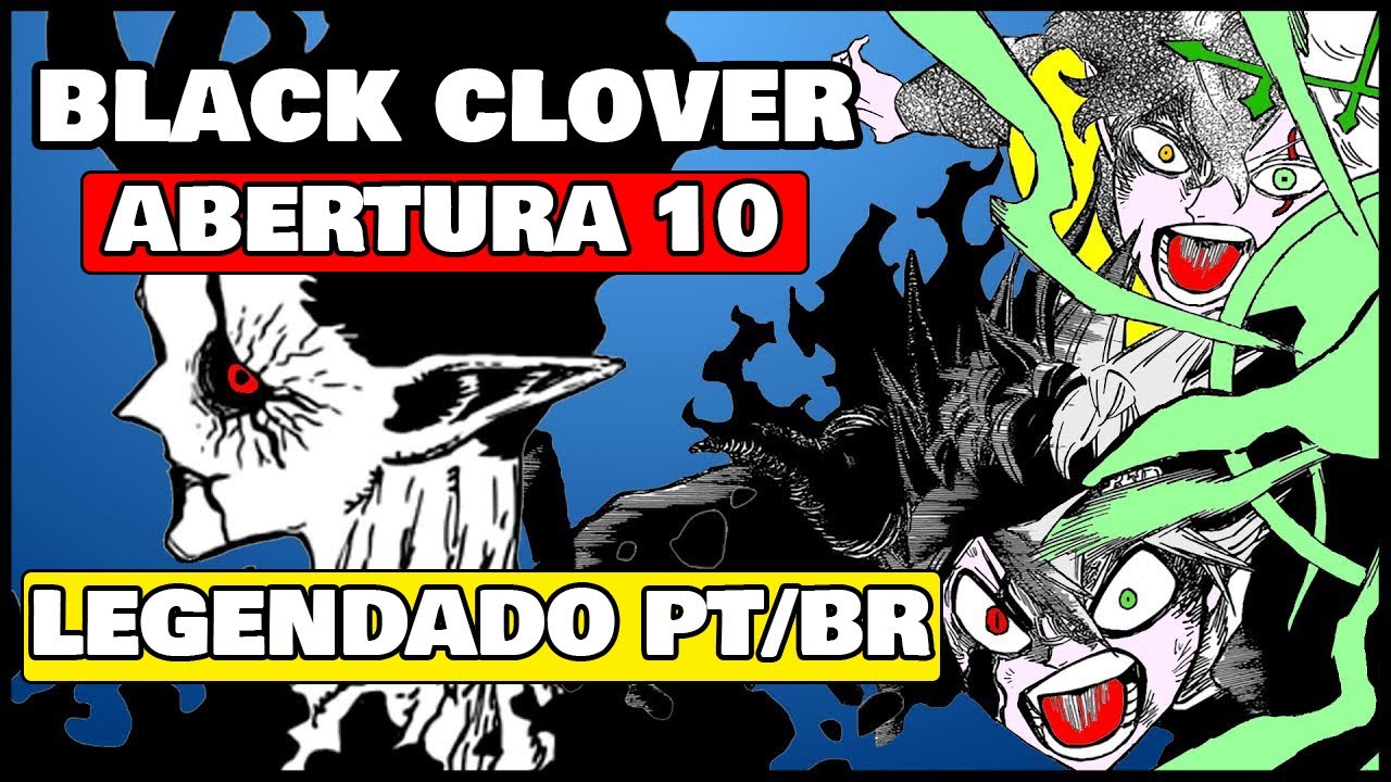 Black Clover Abertura 10 Completa - Legendado PT/BR『Vickeblanka - Black Catcher』