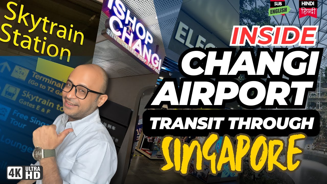 Singapore Changi Airport Transit Guide: Top Facilities, Must-See Attractions और TRANSIT Q&A