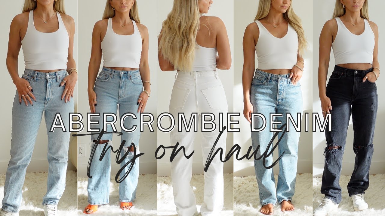 ABERCROMBIE DENIM HAUL | Detailed breakdown of each style | Petit friendly | Time stamped