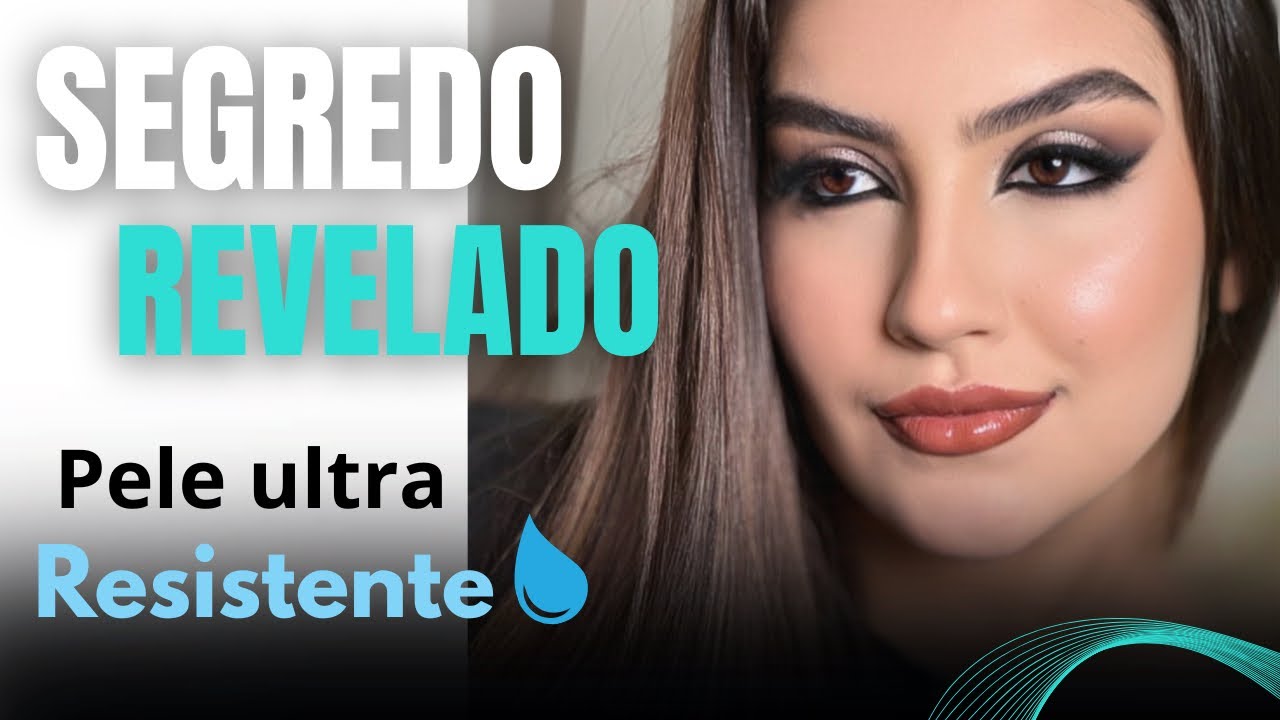 O segredo por trás da maquiagem ultra resistente  (blindada) das minhas clientes 