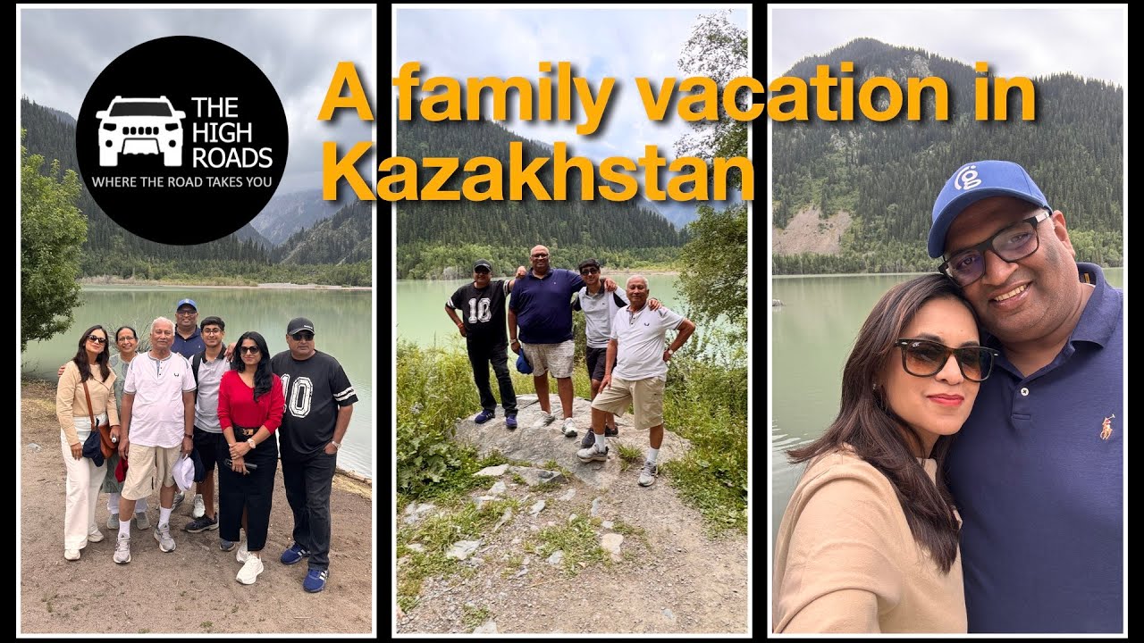 Family Vacation | Kazakhstan | The High Roads