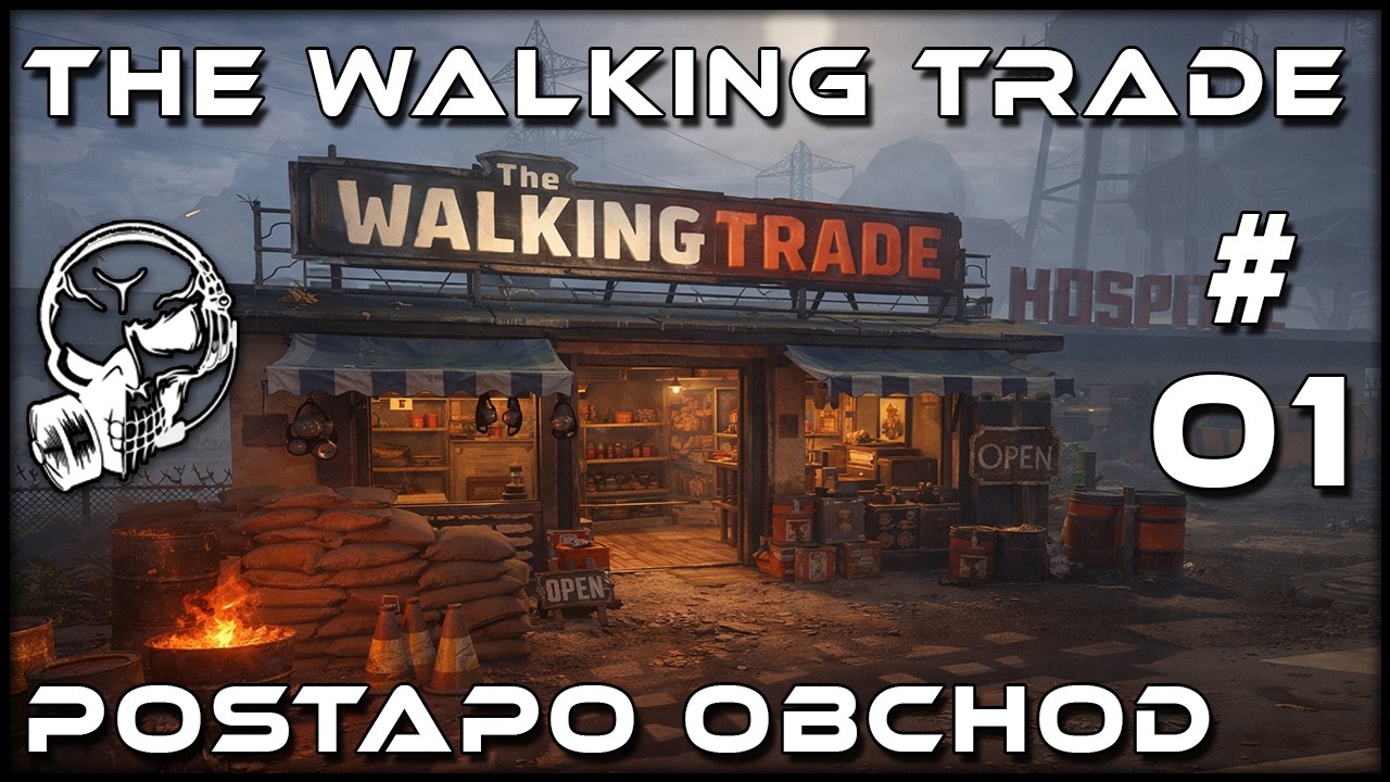 1 DEN V TÉTO NEOBVYLKÉ ZOMBIE HŘE | The Walking Trade #1 CZ / SK