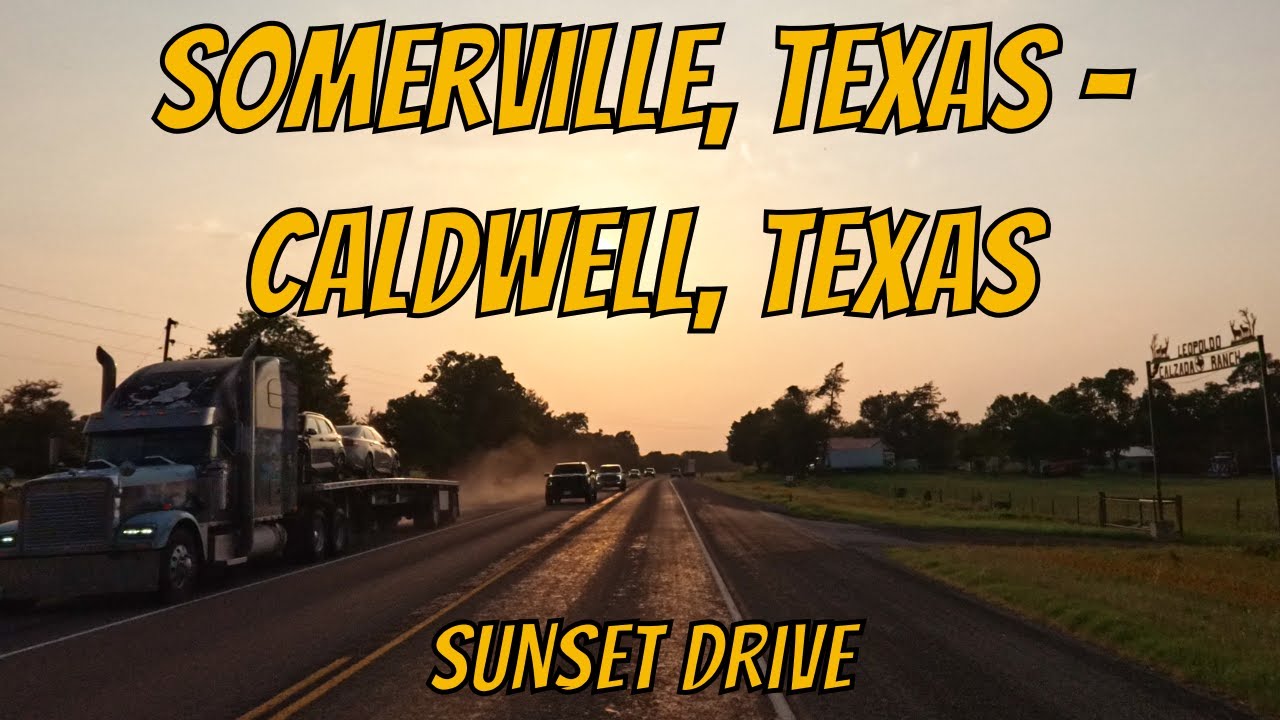 Somerville, Texas to Caldwell, Texas! Drive with me on a Texas highway!