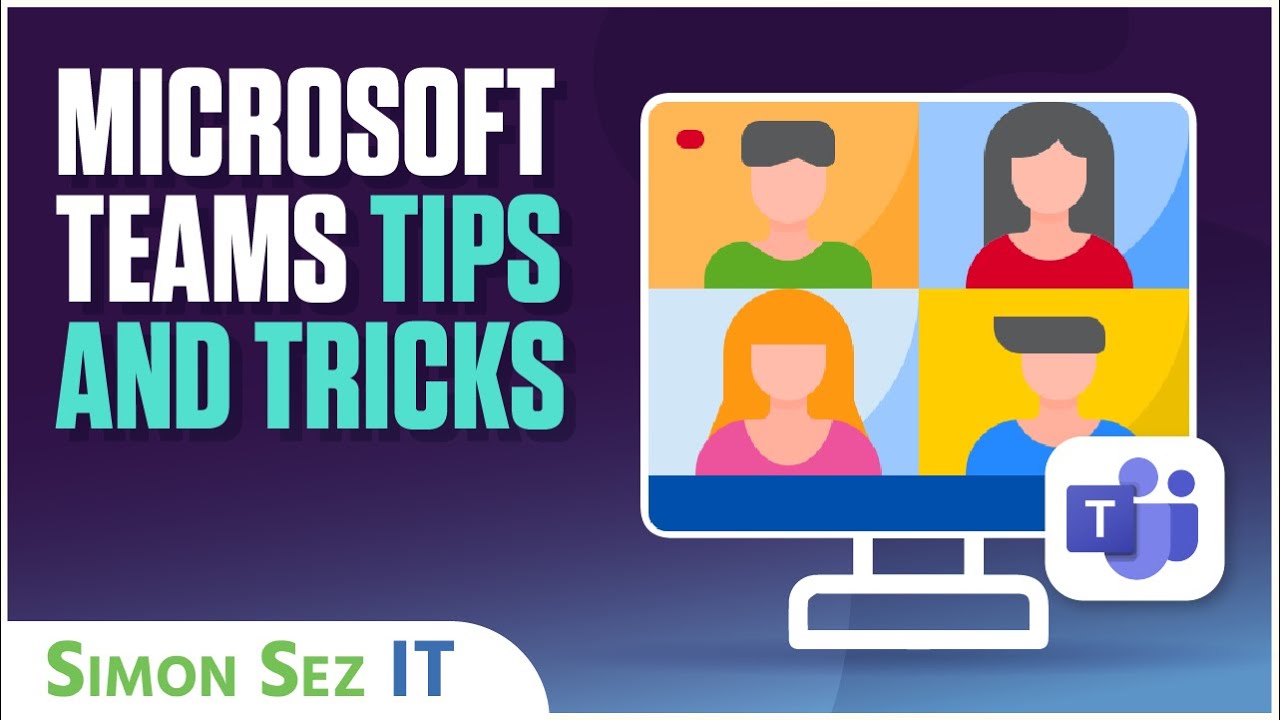 Microsoft Teams Tips and Tricks: Get the Most out of MS Teams
