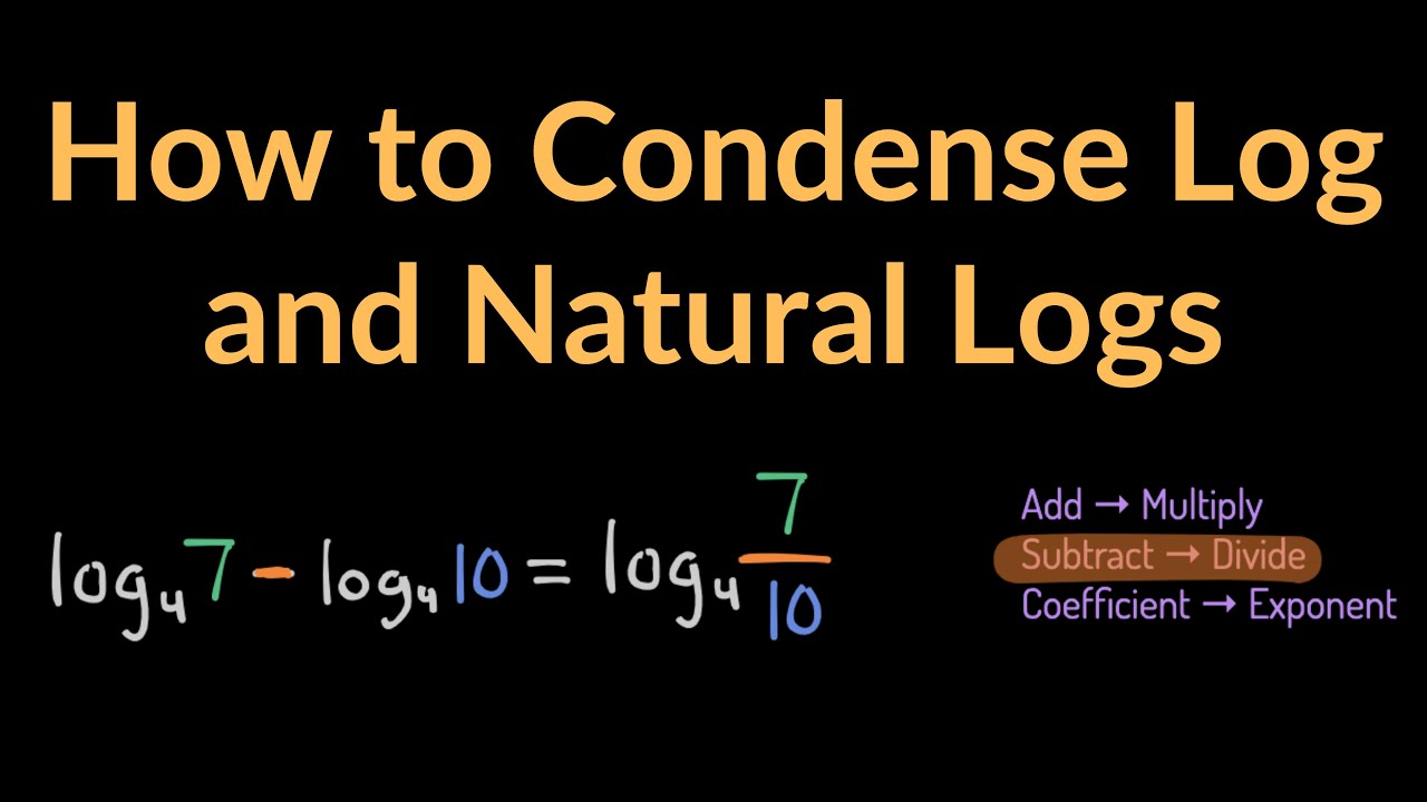 How to Condense Log and Natural Log (ln) Expressions Examples & Practice Problems