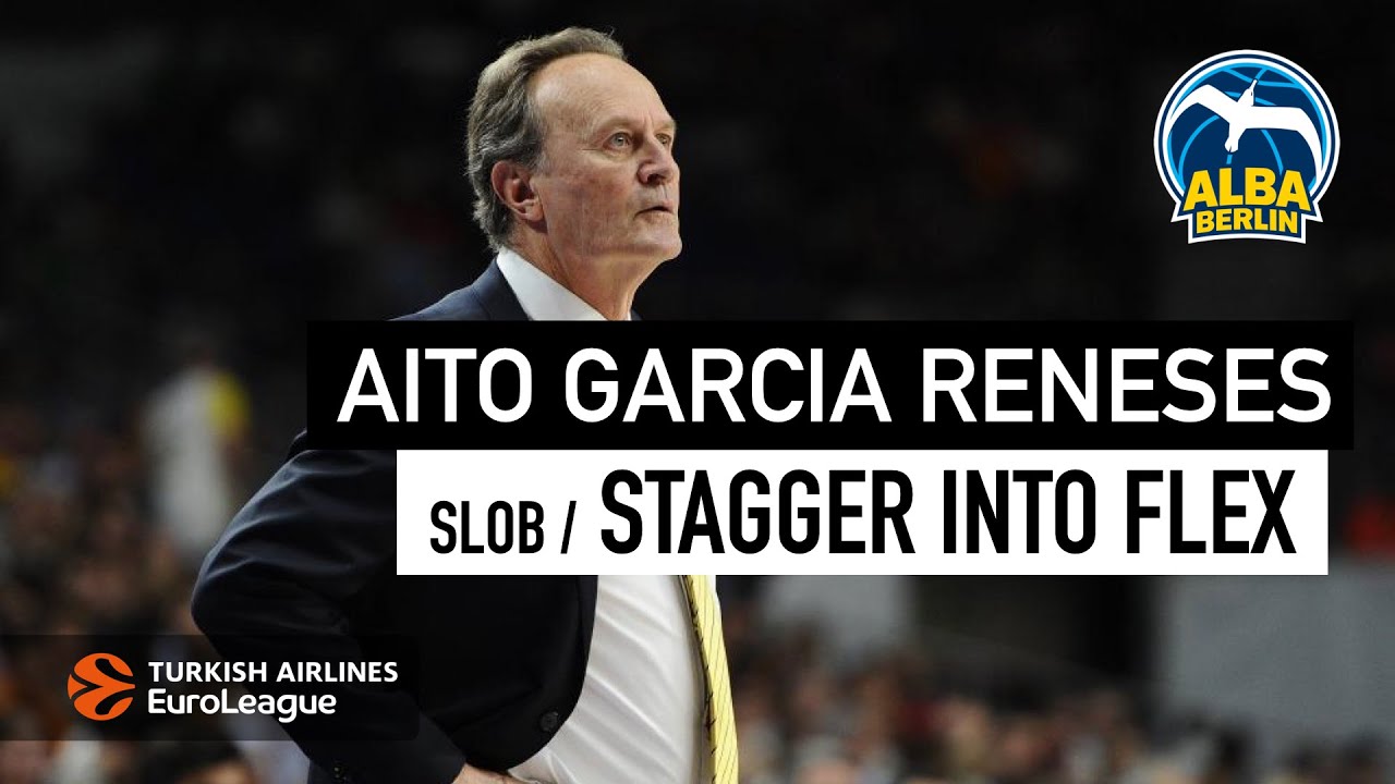Aito / ALBA Berlin | SLOB | Stagger Into Flex | Euroleague 2020-21