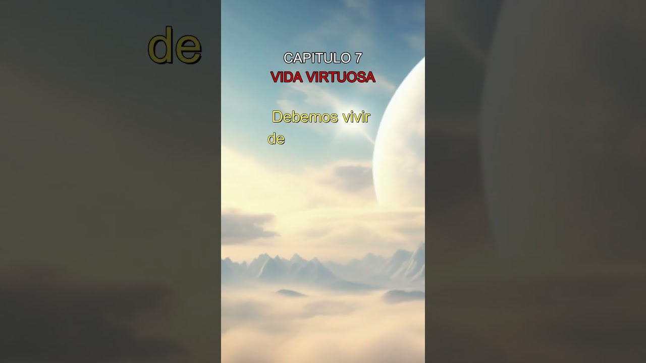 IMPORTANCIA de VIVIR una VIDA VIRTUOSA