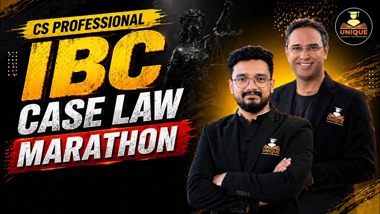 CS Professional | CRVI IBC - Insolvency Case Law Marathon - L 1 June & Dec 26 | CA CS Pavan Sharma