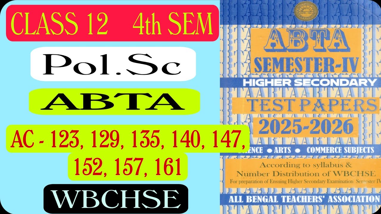 ABTA TEST PAPER Class 12 Political Science | Semester 4 | WBC HSE 2025-26 | Pol.Sc Suggestion