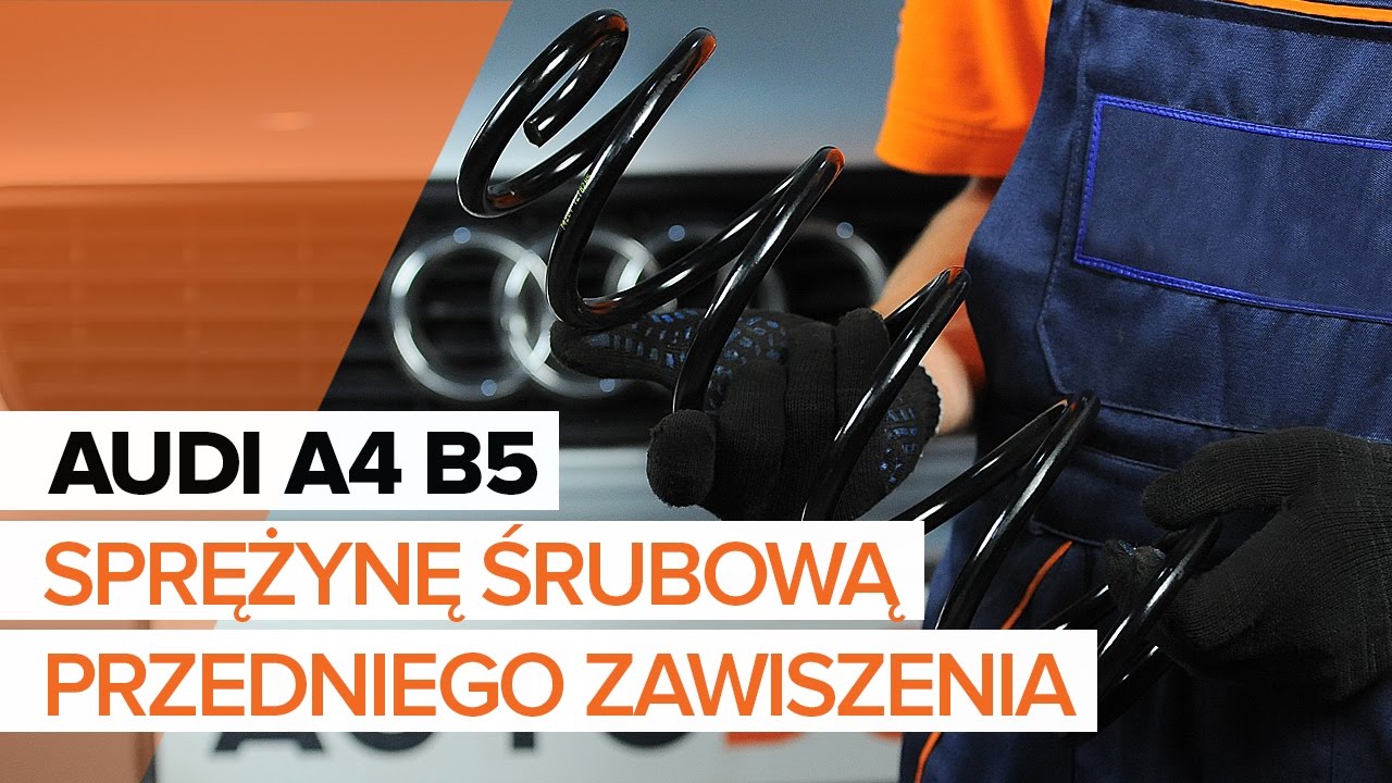 Jak wymienić sprężyny przednie w AUDI A4 B5 TUTORIAL | AUTODOC